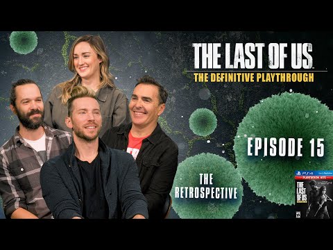 The Last of Us|The Definitive Playthrough-P15(Troy Baker,Nolan North,Neil Druckmann,Ashley Johnson)