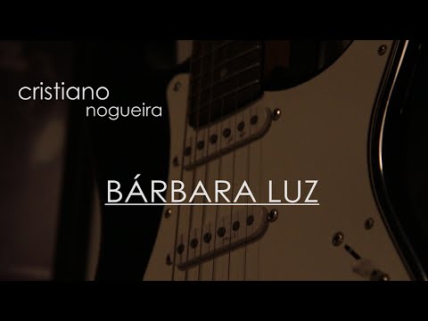 Cristiano Nogueira - Bárbara Luz [VIDEO OFICIAL]