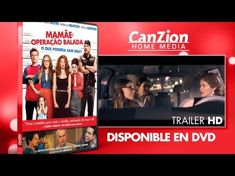 Mamãe: Operação Balada - Trailer (português)