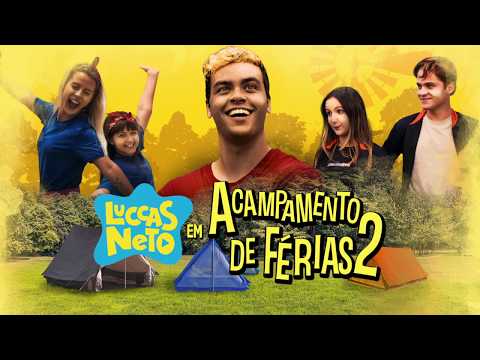 Luccas Neto em Acampamento de Férias 2 (2020) - Trailer (HD)