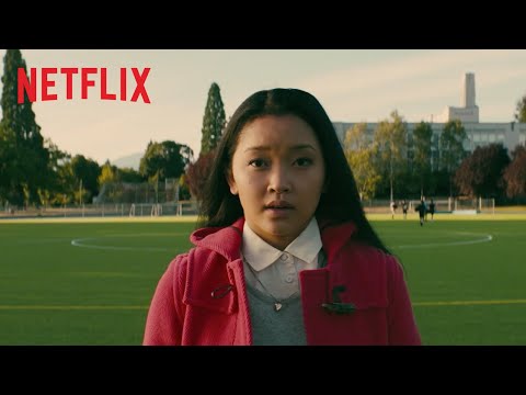 Para Todos os Garotos que Já Amei | Trailer principal [HD] | Netflix