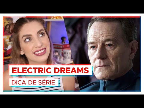 ELECTRIC DREAMS | Dica de série da Amazon Prime!