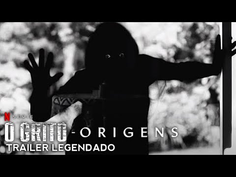 O Grito: Origens | Trailer Legendado | Netflix