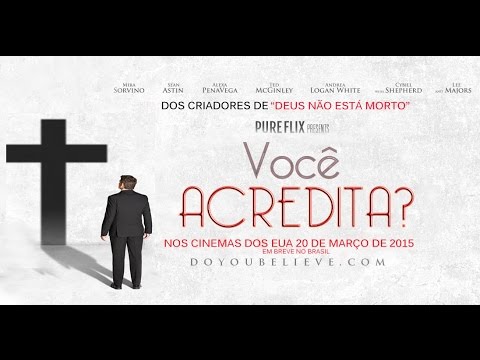 Do you believe?/ Você acredita? - Trailer - Legendado em Português