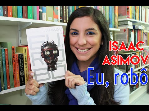 Eu, robô, Isaac Asimov