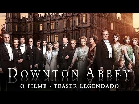 Downton Abbey • Teaser Legendado