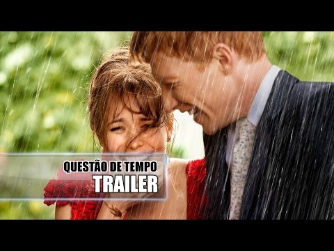 Questão de Tempo (About Time) - Trailer - Legendado