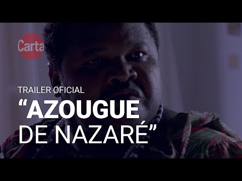 Azougue Nazaré, de Thiago Melo (Trailer Oficial) | #CineCarta