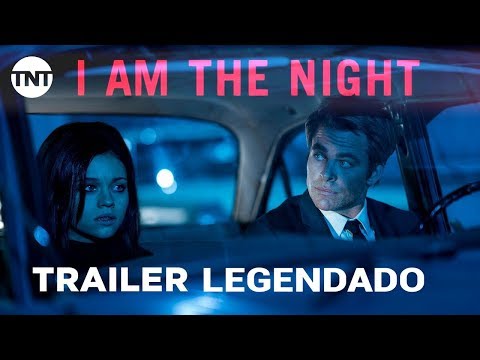 I Am the Night • Trailer 2 Legendado