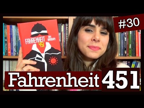 FAHRENHEIT 451, DE RAY BRADBURY (#30)