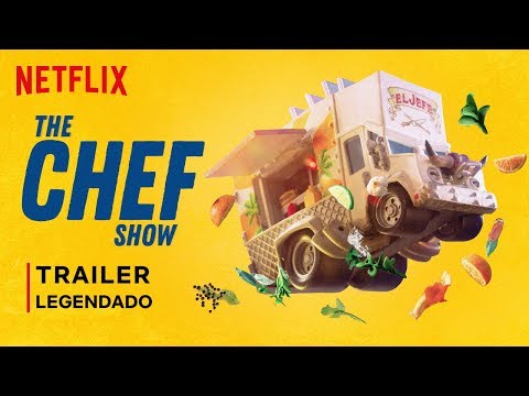 The Chef Show | Trailer Legendado • Netflix
