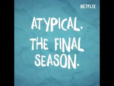 Atypical Season 4 Teaser Promo