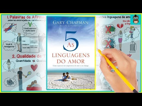AS 5 LINGUAGENS DO AMOR | Gary Chapman | Resumo Animado do Livro