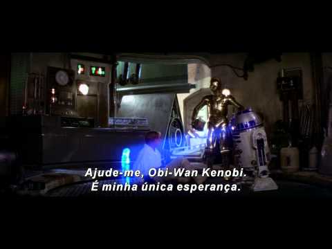 Star Wars: Uma Nova Esperança - Trailer