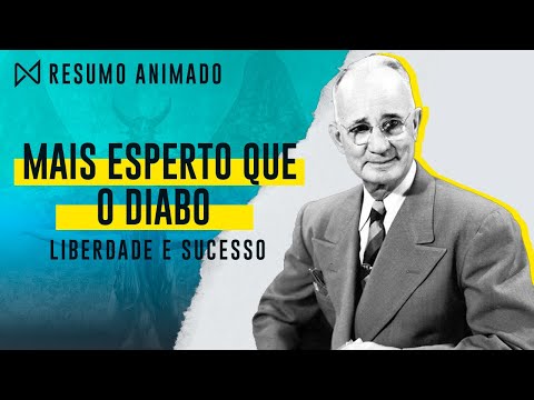 Livro: Mais Esperto que o Diabo - Napoleon Hill | RESENHA ANIMADA