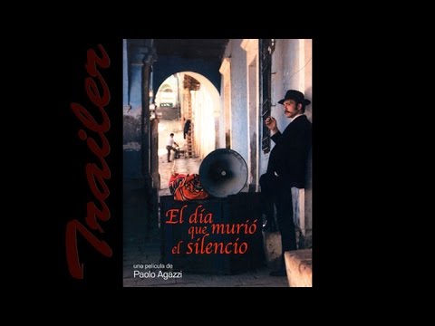 El día que murió el silencio - Trailer