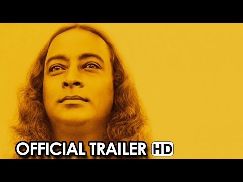 AWAKE: THE LIFE OF YOGANANDA Official Trailer #1 (2014) HD