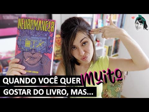 Neuromancer, de William Gibson | Resenha | Livro Lab