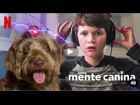 Uma mente canina trailer filme Netflix