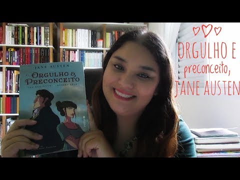 Resenha: Orgulho e Preconceito, Jane Austen