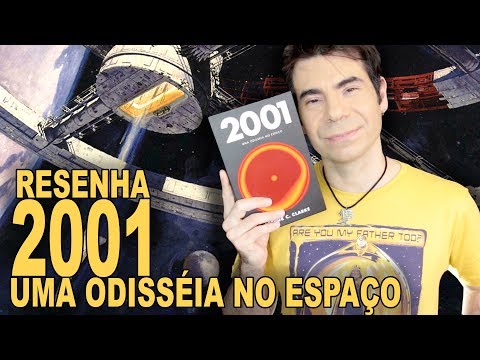 2001 - Uma Odisséia no Espaço | RESENHA