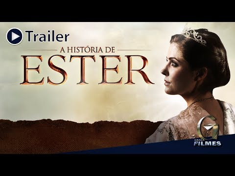 A História de Ester | TRAILER