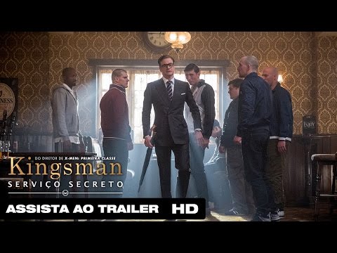 Kingsman: Serviço Secreto | Trailer Oficial Legendado HD | 2014