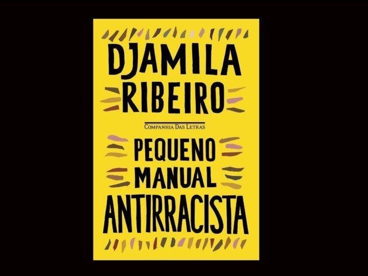 Pequeno manual antirracista | É bom e Vale a pena Ler? Confira Resumo, Livros Parecidos e mais
